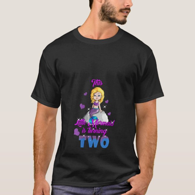 Womens This Little Mermaid Is Turning Two 2 Birthd T-Shirt (Front)