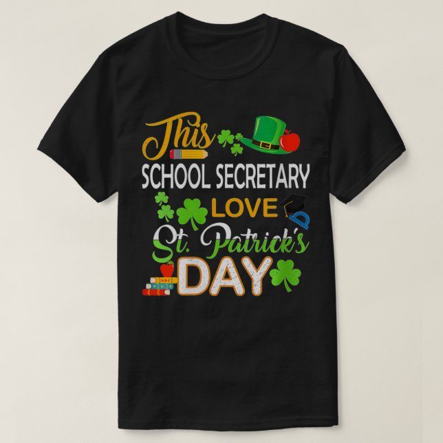 Womens This School Secretary Love St Patrick's day T-Shirt (Design Front)