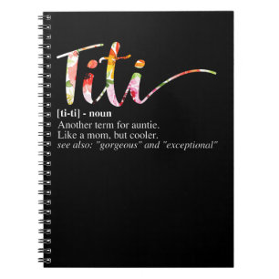Womens Titi Definition Another Term For Auntie coo Notebook