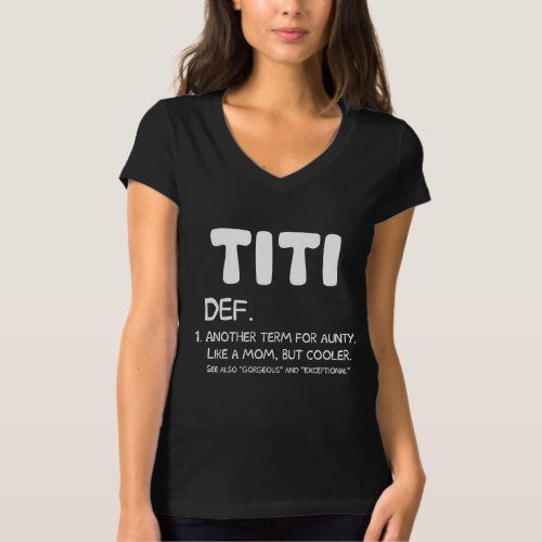 Womens Titi Definition Tee Best Aunt Ever