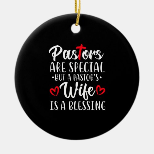 Womens To be A Pastors Wife Woman Gift Ceramic Ornament