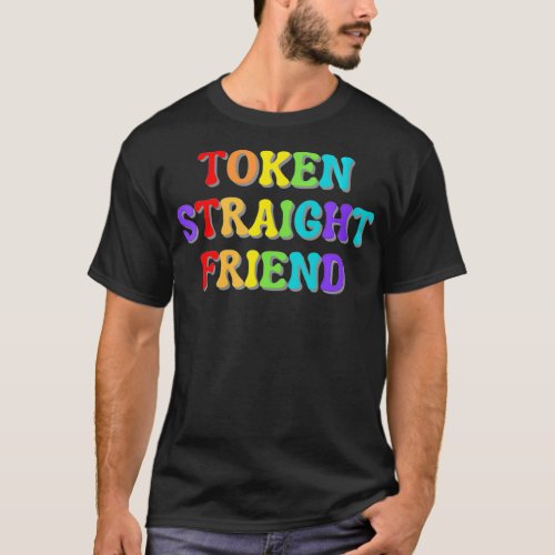 Womens TOKEN STRAIGHT FRIEND GAY PRIDE LGBTQ VNeck T_Shirt