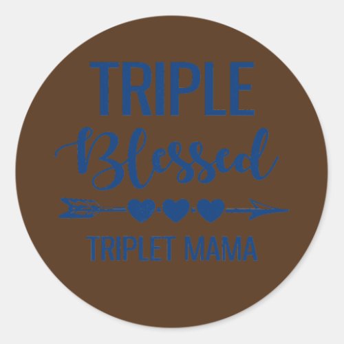 Womens Triple Blessed Triplet Mama Funny Triplet Classic Round Sticker