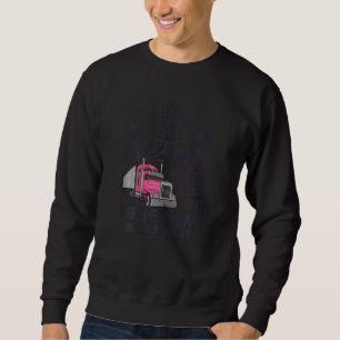 Womens Trucker Accessories For Truck Driver Woman Sweatshirt