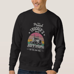 Womens Trucker Gift Vintage Retro I'm A Proud Trac Sweatshirt