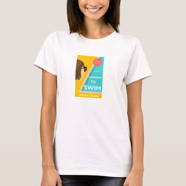 Women's TShirt - Learning to Swim (Front)