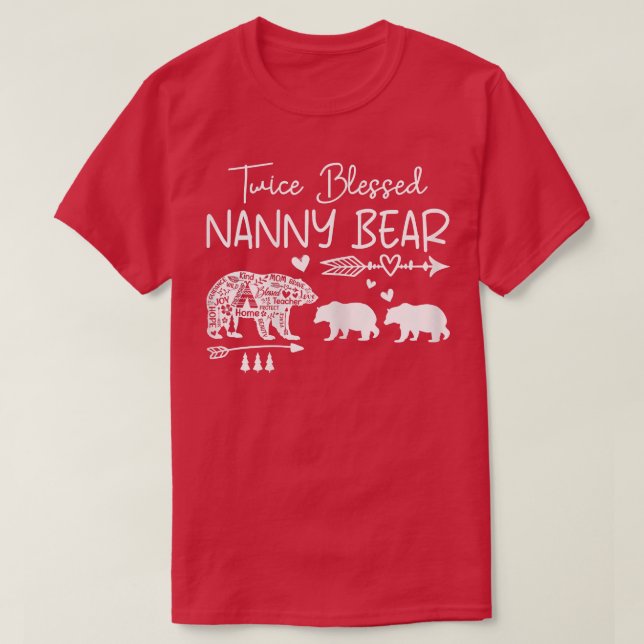 Womens Twice Blessed Nanny Bear Cute Mothers Day B T-Shirt (Design Front)
