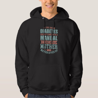 Womens Type One Diabetes Mother Never Gives Up T1D Hoodie