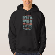 Womens Type One Diabetes Mother Never Gives Up T1D Hoodie