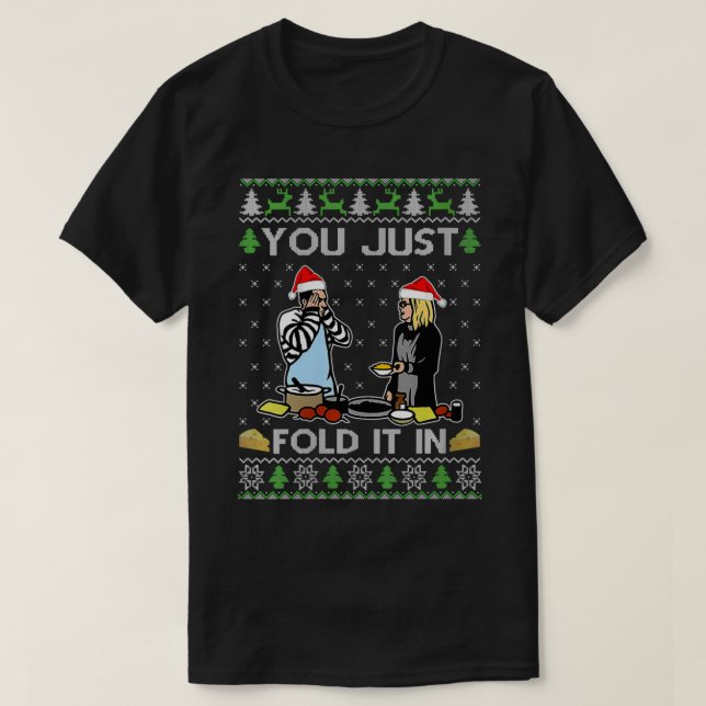 Womens Ugly sweater You Just Fold It In Fold In Th (Design Front)