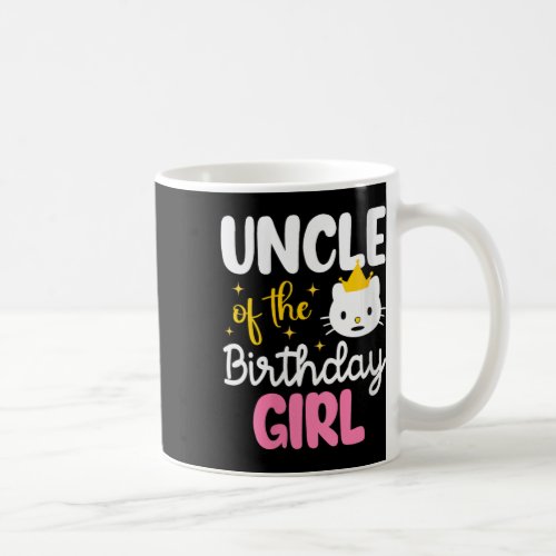 Womens Uncle Of The Birthday Girl Cat Kitty Prince Coffee Mug