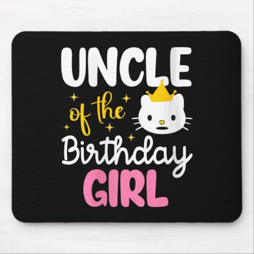 Womens Uncle Of The Birthday Girl Cat Kitty Prince Mouse Pad
