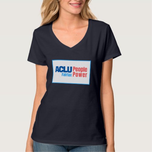 Womens V_Neck _ ACLU PeoplePower Fairfax T_Shirt