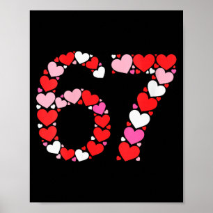 Womens Valentine’s Day 67 Meme Filled With Hearts Poster
