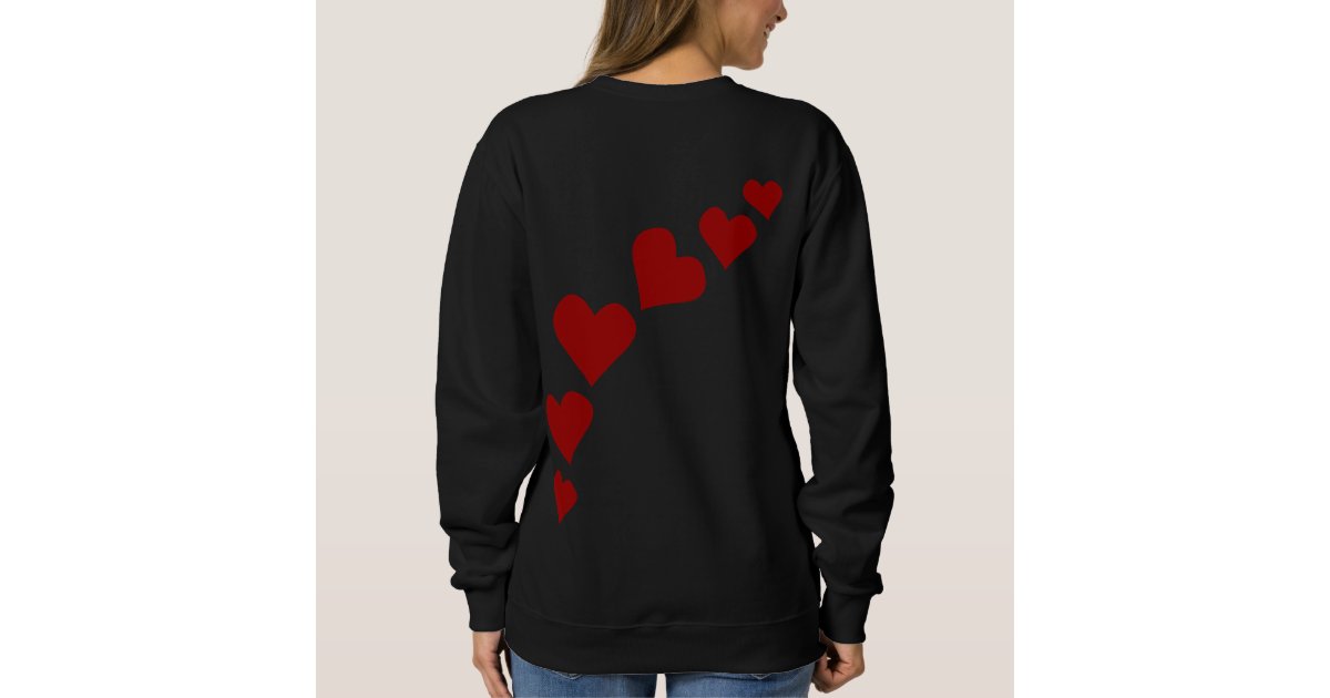 Women's Valentine's Shirt Lady's Love Sweatshirts | Zazzle