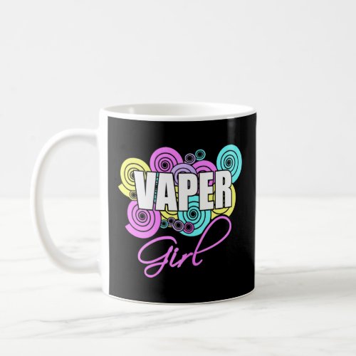 Womens Vaper Girl Design Vape Vaping  Coffee Mug