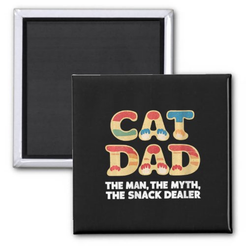 Womens Vintage Cat Dad The Man The Myth Snack Deal Magnet