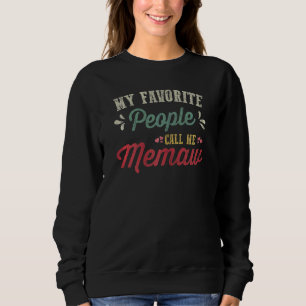 Womens Vintage Mothers Day  My Favorite People Cal Sweatshirt