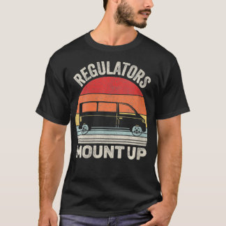Womens Vintage Retro Regulators Mount Up Funny Mom T-Shirt