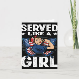 Womens Vintage Served Like A Girl Female Veterans Card