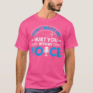 Womens Voice Tenor Singing Opera Choir Music T-Shirt