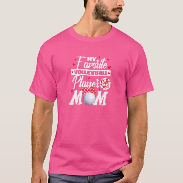 Womens Volleyball Team Quote For A Mom Of A Volley T-Shirt (Front)