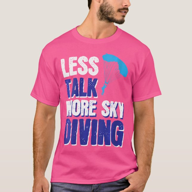 Womens Vwol Less Talk More Sky Diving T-Shirt (Front)