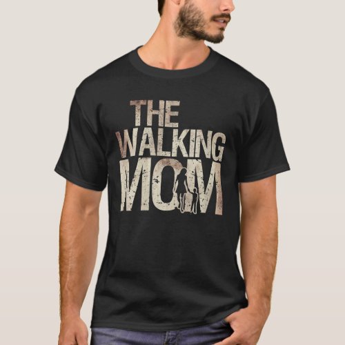 Womens Walking Mom Zombie Woman And Kid Mothers D T_Shirt