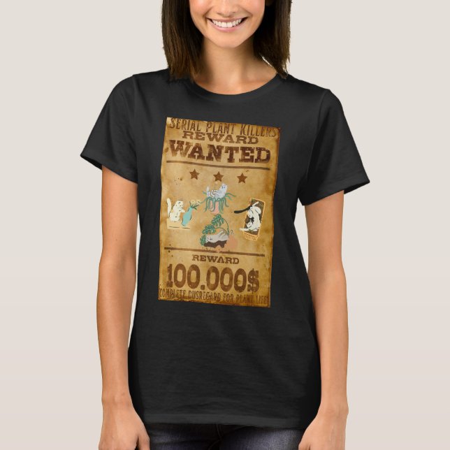 Women's "Wanted Serial Plant Killers" Funny Cat T-Shirt (Front)
