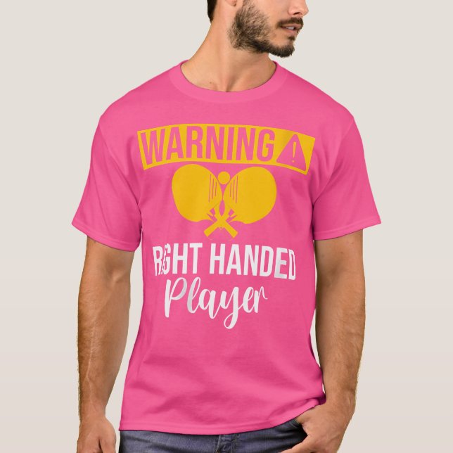 Womens Warning Right Handed Player Table Tennis T-Shirt (Front)