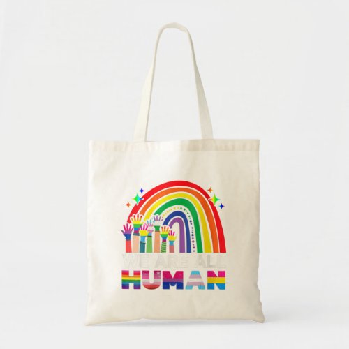 Womens We Are All Human Pride Ally Lgbt Flag Gay P Tote Bag
