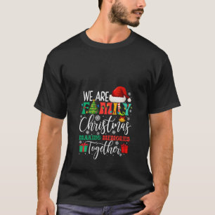 Womens We Are Family Christmas Holiday Pajamas Fam T-Shirt