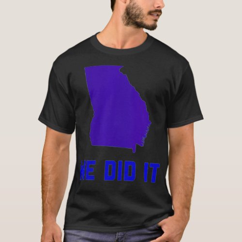 Womens We Did it We turned Georgia to Blue Design T_Shirt