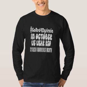 Womens Wear Red to Support in Dyslexia Awareness M T-Shirt