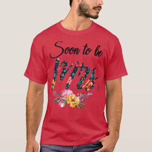 Women's Wedding Gift for Her Future Wife Soon to b T-Shirt
