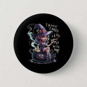 Womens Weed Witch Funny Witch Halloween Stoner Button