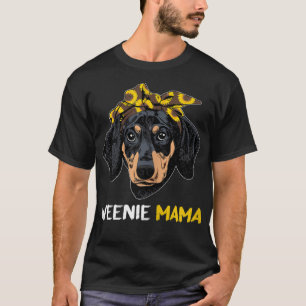 Womens Weenie Mama Doxie Mom Dog Dachshund Lovers  T-Shirt