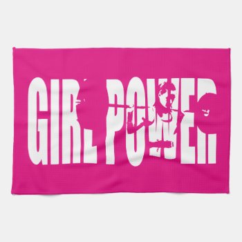 Women's Weightlifting Motivation - Girl Power Towel by physicalculture at Zazzle