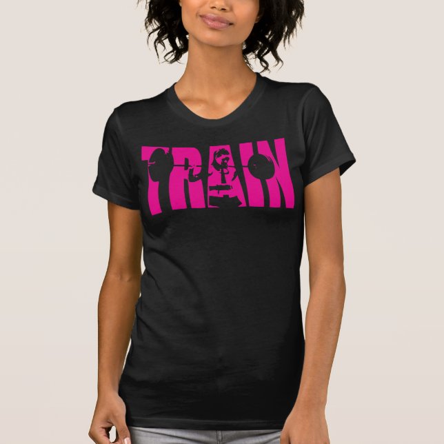 Women's Weightlifting Motivation - TRAIN T-Shirt (Front)