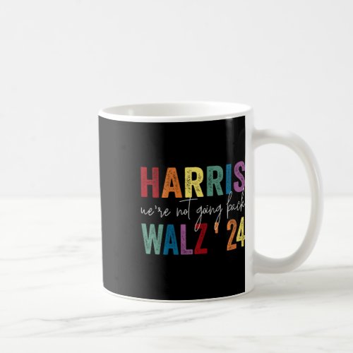 Womens Were Not Going Back Kamala Harris Lgbt Tim Coffee Mug