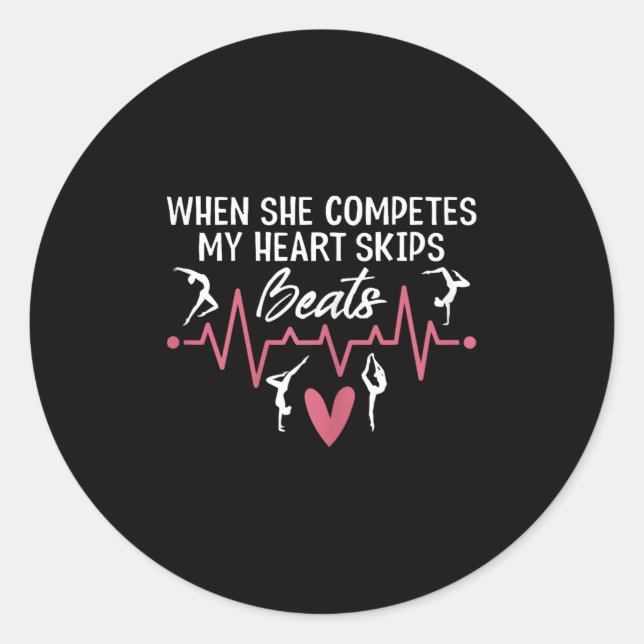 Womens When She Competes My Heart Skips Beats Prou Classic Round Sticker (Front)