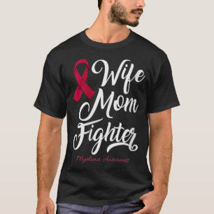 Womens Wife Mom Multiple Myeloma Cancer Awareness T-Shirt