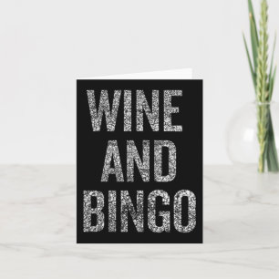 Womens Wine Bingo Funny Quote Sarcastic Humor Card