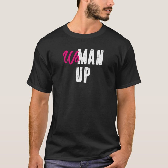 Womens woman up   T-Shirt (Front)