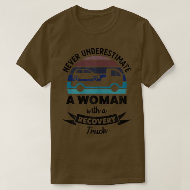 Womens Woman with a Recovery Truck Funny Gifts Mom T-Shirt (Design Front)