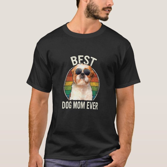 Womens Women Best Shih Tzu Dog Mom Ever Mother's D T-Shirt (Front)
