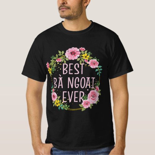 Womens Women Floral Vietnamese Grandma Best Ba Ngo T_Shirt