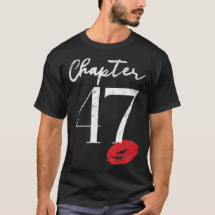 Womens Womens 47th Birthday Anniversary Gift For T-Shirt