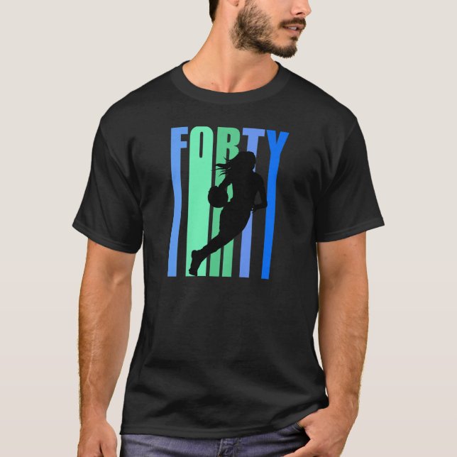 Womens Womens Basketball 40Th Birthday Player Shoo T-Shirt (Front)