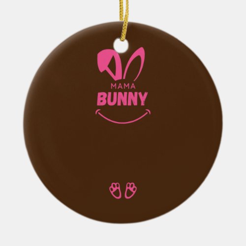 Womens Womens Easter Mama Bunny for Pregnant Mom Ceramic Ornament